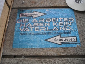 Plakat in Dresden Neustadt: Blockieren Sabotieren Vaterland